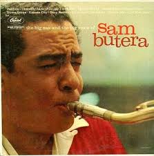 SAM BUTERA "THE BIG SAX AND BIG VOICE OF SAM BUTERA" PREMIUMUSED LP  (VG+/EX)