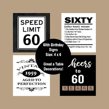 Birthday Gift For 70 Year Old Man Who Has Everything 60th Birthday Printable Table Party Signs 60th Party Etsy 60th Birthday Poster 60th Birthday Decorations 60th Birthday Party Decorations