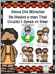 4 10a Jesus Healed A Man That Couldn T Hear Or Speak Bible Lessons For Kids Preschool Bible Lessons Sunday School Preschool