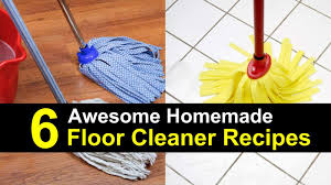 6 homemade floor cleaner recipes how