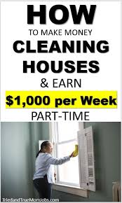 How To Start A Cleaning Business And Earn 1 000 Per Week In 2021 House Cleaning Jobs Cleaning Business Clean House