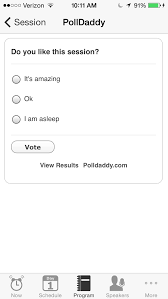 Polldaddy Poll Example In Eventpilot Conference App Event App App Event Planner