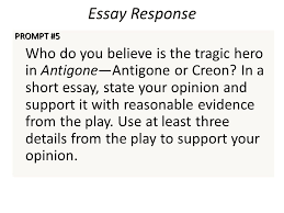 Creon Tragic Hero Essay Responding To Short Essay Questions