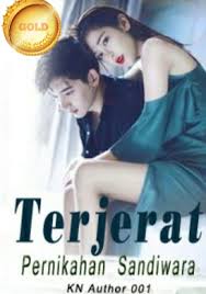 Check spelling or type a new query. Novel Terjerat Pernikahan Sandiwara Full Episode Harunup