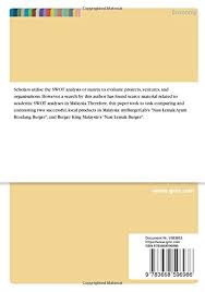 A provocative tweet prior to its launch featured a picture of the burger in front of a malaysian flag with the text: Swot Analysis Of Nasi Lemak Burger In Malaysia Amazon De Pillai Vinodh Fremdsprachige Bucher