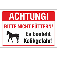 Betreten verboten schilder zum ausdrucken (word & pdf). Schild Achtung Pferde Nicht Futtern Kolikgefahr 3 Mm Alu Verbund 6 99
