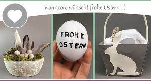 Sie brauchen jetzt dringend eine geschenkidee? Bastelideen Ostern Osterdeko Und Geschenke Selber Machen Wohncore Wohncore