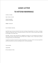 Can one suggest sample format for this email. Office Leave Letter To Attend Marriage