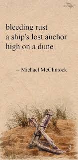 Haiku Poem Bleeding Rust By Michael Mcclintock Haiku Poems Sea Poems Poems Deep