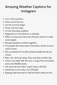 Amazing Weather Captions For Instagram Good Instagram Captions Funny Instagram Captions Instagram Captions