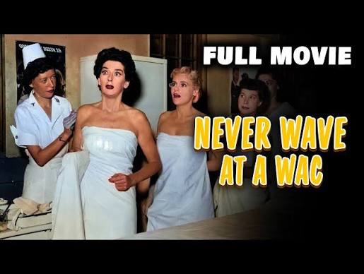 NEVER WAVE AT A WAC | Full Length FREE Comedy Movie | English - YouTube