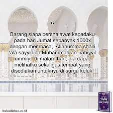 Manfaat Shalawat Di Hari Jumat Kekuatan Doa Kutipan Pelajaran Hidup Motivasi