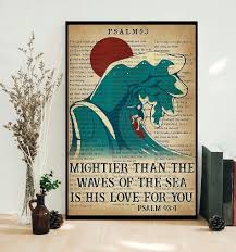 I'm sorry that you haven't seen progress yet. Surfing Mightier Than The Waves Of The Sea Is His Love For You Poster