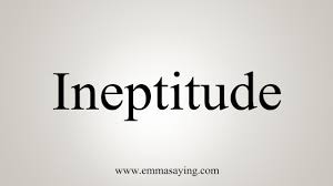 History and etymology for ineptitude. How To Say Ineptitude Youtube