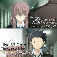 A silent voice movie quotes. A Silent Voice Koe No Katachi Animequotes Anime Quotes Anime Quotes Best Quotes Anime Quotes Inspirational Anime Quotes Anime Love Quotes