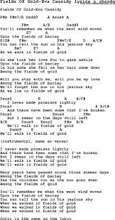 It first appeared on his 1993 album ten summoner's tales. Love Song Lyrics For Fields Of Gold Eva Cassidy With Chords For Ukulele Guitar Banjo Etc Lyrics And Chords Guitar Chords For Songs Love Songs Lyrics