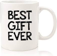 Men are notoriously difficult to shop for. Buy Wittsy Glassware And Gifts Best Gift Ever Funny Mug Best Christmas Gifts For Women Men Mom Dad Online Shop Home Garden On Carrefour Uae