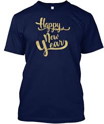 Happy New Year 2018 Faux Gold Party Shir Navy T Shirt Front Holiday Tee Shirts Happy New Year Happy New Year 2018