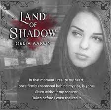 Land of Shadow (Fall of Dawn, #2) by Celia Aaron