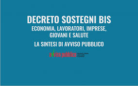 73/2021) pubblicato nella gazzetta ufficiale n. Lavoratori Giovani Imprese E Salute Nel Nuovo Decreto Sostegni Bis La Sintesi Di Avviso Pubblico Avviso Pubblico