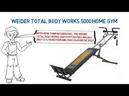 weider total body works 5000 home gym youtube