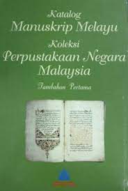 An edition of manuskrip melayu perpustakaan negara malaysia (1987). Portal Rasmi Perpustakaan Negara Malaysia