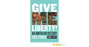 Is the #1 book in the u.s. Give Me Liberty An American History Seagull 6th Edition Volume I Eric Foner 9780393679144 Amazon Com Books