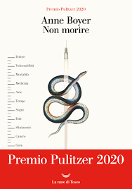 We did not find results for: Non Morire Di Anne Boyer Premio Pulitzer 2020 Per La Non Fiction Letteratitudinenews