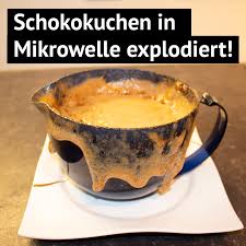 Schokokuchen In Mikrowelle Explodiert Mikrowellen Kuchen Tupperware Rezepte Schokokuchen
