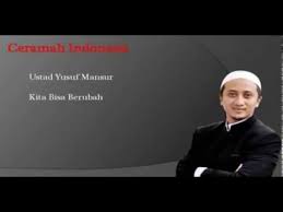 Ceramah Ustad Yusuf Mansur Kita Bisa Berubah Mp3 Version Youtube