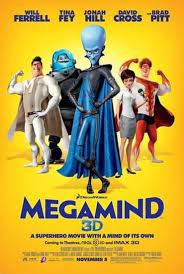 Nba superstar lebron james teams up with bugs bunny and mma fighter cole young seeks out earth's greatest champions in order to stand against the enemies of outworld in a high stakes battle for the universe. Megamind Print Allposters Com In 2021 Megamind Movie Funny Movies Comedy Movies