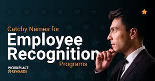 Check spelling or type a new query. Catchy Names For Employee Recognition Programs