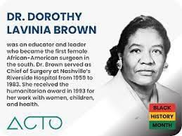 Black History Day 7.. Dr Dorothy Lavina Brown!! #blackhistory  #blackhistorymonth #blackhistory365
