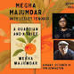 Megha Majumdar presents A GUARDIAN AND A THIEF event image