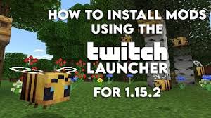 Minecraft launcher vs twitch launcher vs mods. How To Install Mods Using The Twitch Launcher For Minecraft 1 15 2 Youtube