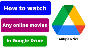 How to Watch Any Online Movies in Google Drive (Get Free Movies Online) -  YouTube
