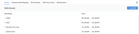 A calendar can now be created for nearly any shift. Onboarding Shift Management Zoho People