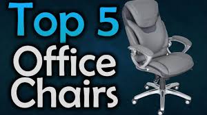 Best Office Chairs The Top 5 Office Chairs In 2017 Youtube