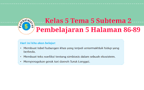Check spelling or type a new query. Kunci Jawaban Buku Tematik Tema 5 Kelas 5 Halaman 86 87 89 Koesrow