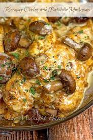 Rosemary Chicken With Portabella Mushrooms Recipe Gourmet Chicken Recipes Chicken Recipes