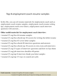 This site contains affiliate links from which we receive a compensation (like amazon for example). Top 8 Employment Coach Resume Samples