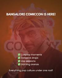 Bangalore Comic Con is back and it's happening this 20th to 21st December.  Cosplay, comics, merch, gaming and performances all under one roof at  Karnataka Trade Promotion Organisation, Bengaluru. Tickets available  exclusively