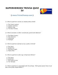 Have fun making trivia questions about swimming and swimmers. Superheroes Trivia Quiz Iv Trivia Champ