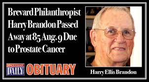 Brevard Philanthropist Harry Brandon Passed Away at Age 85 Aug. 9 Due to  Prostate Cancer