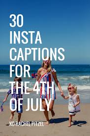 Messages, captions and quotes to celebrate it send and share love this 4th of july. 30 Instagram Captions For The 4th Of July