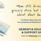 Dementia Education and Support Group event image