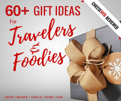 60 Best Travel Gifts Gifts For Foodies 2017 Cheeseweb