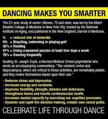 Interesting Study On How Dance Makes You Smarter At Least According To The Study Doing What I Love Has Another Benefi Salsa Dancing Dance Memes Dance Quotes