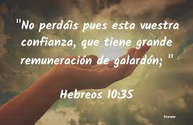 La Biblia - Hebreos - 10:35