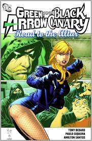 Whenever she fights green arrow, all their dialogue is related to their married life, whether about who does chores, getting a baby sittter, marriage counseling, or. Green Arrow Black Canary Road To The Altar Green Arrow And Black Canary Torres J Scott Nicola Amazon De Bucher